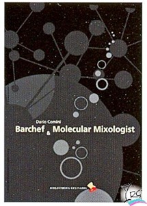 Libro Dario Comini Barchef e Molecolar Mixologist